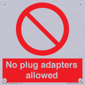 No plug adapters allowed Prohibition Sign